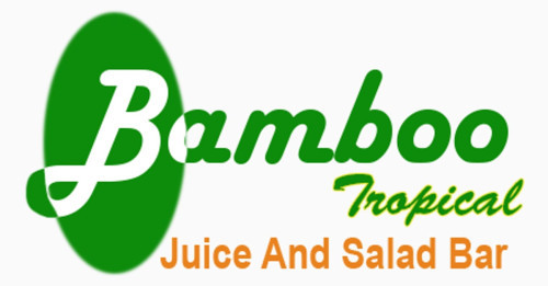 Bamboo Tropical Juice And Salad