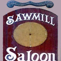 The Sawmill Saloon