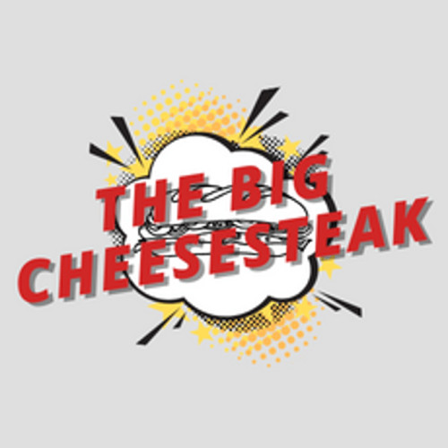 The Big Cheesesteak