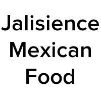 Jalisience Mexican Food