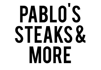 Pablo's Steaks And More