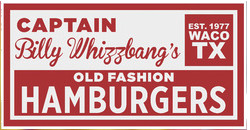 Whizzbang's Hamburgers; Best Burgers In Waco Texas