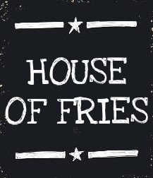 House Of Fries