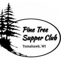 Pine Tree Supper Club