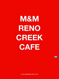 M&m Reno Creek Cafe