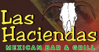 Las Haciendas Mex. Grill &Bar