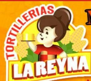 Tortilleria La Reyna