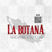 La Botana Mexican Grill Tequila