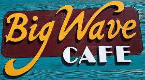 Big Wave Cafe