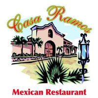 Casa Ramos Mexican Restaurants - All Area Locations