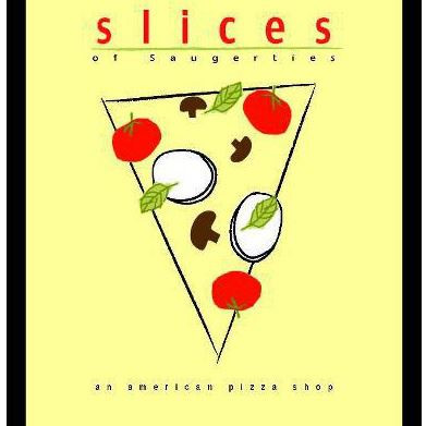 Slices Of Saugerties