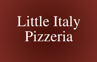 Little Italy Pizzeria Incorporated