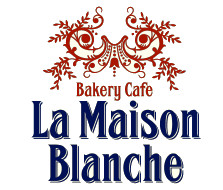 La Maison Blanche Bakery Cafe